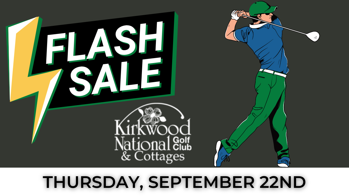 Kirkwood National Flash Sale 922 blog