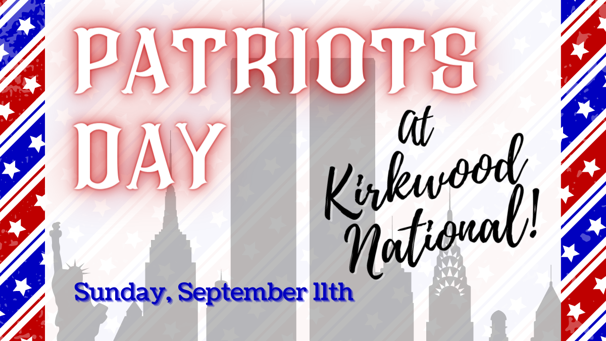 Kirkwood National Patriots Day flyer 911 blog